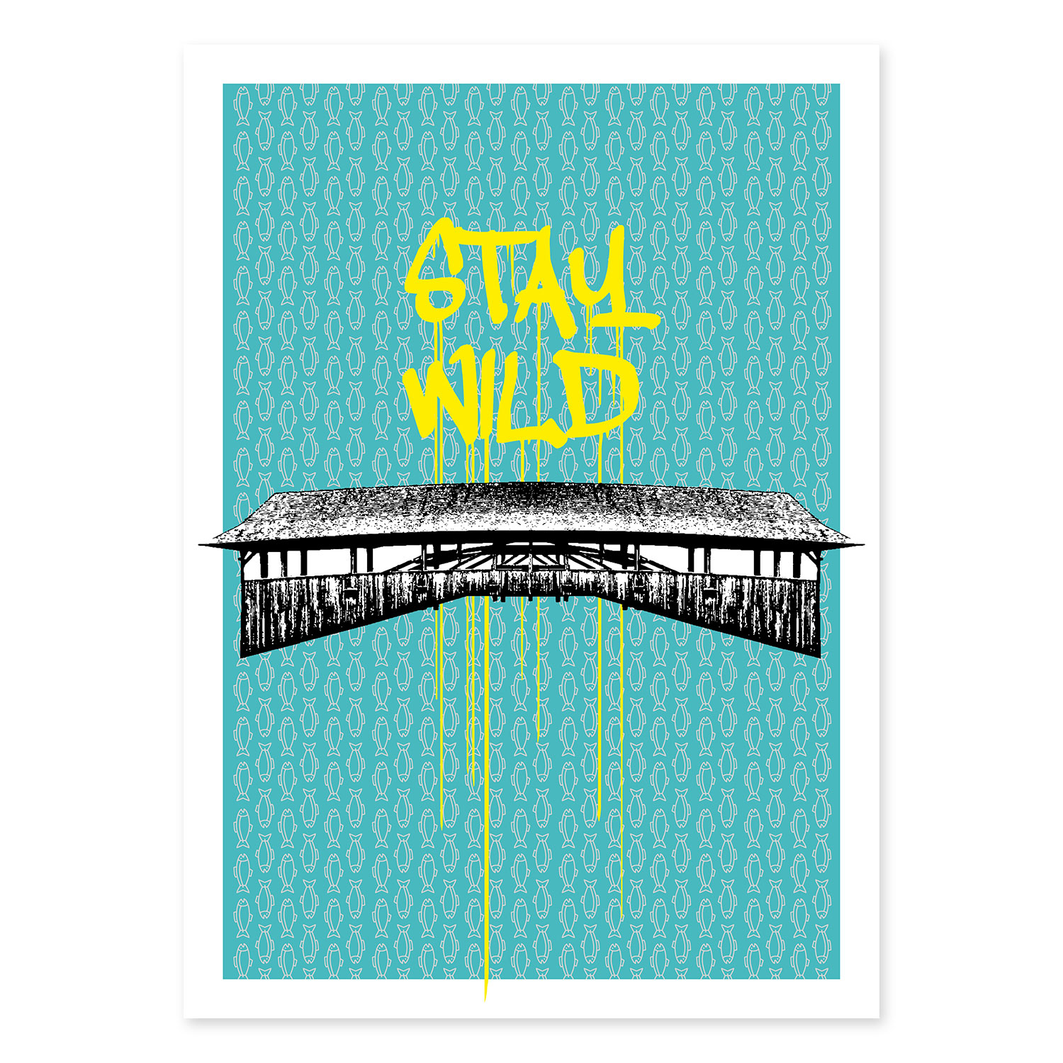 Print | Stay Wild Forbacher Holzbrücke | limitiertes Poster 50 x 70 cm